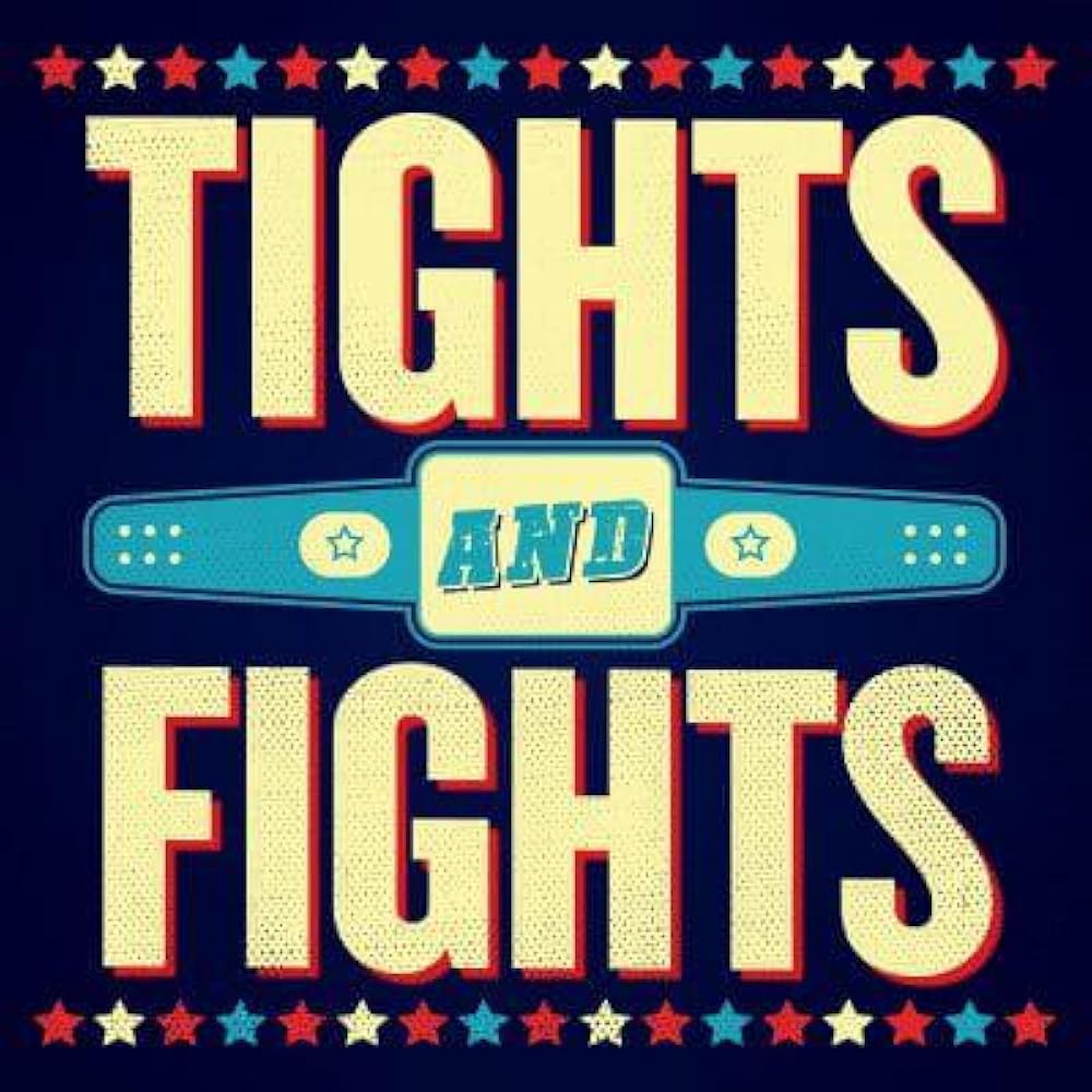 "Tights and Fights" Ep. 412 The Nepobabies of wrestling (Podcast