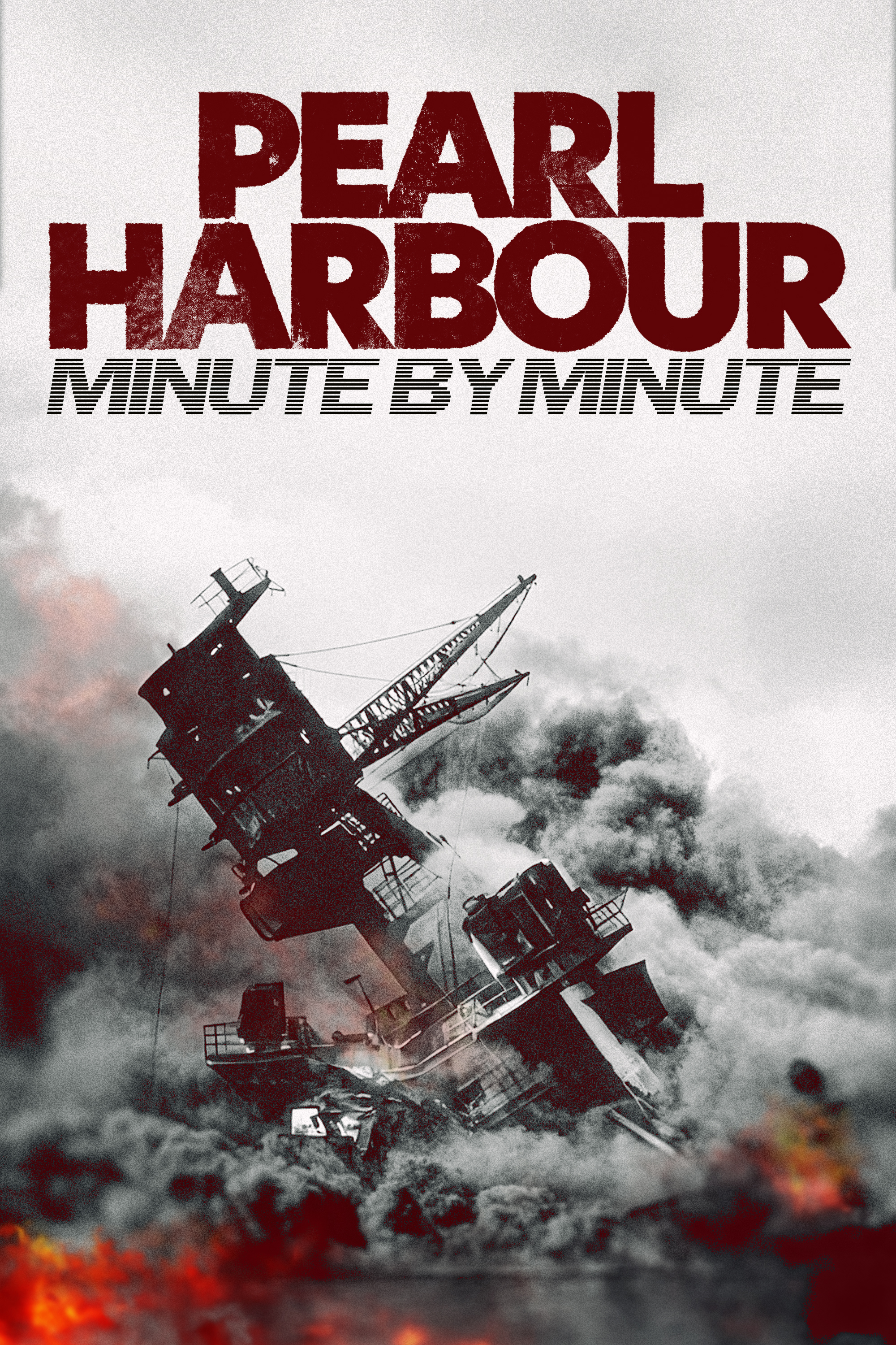 Poster of Pearl Harbour: Minute by Minute