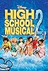 Primary photo for High School Musical 2 Primary photo for High School Musical 2