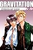 Primary photo for Gravitation: Lyrics of Love