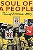 Primary photo for Soul of a People: Writing America's Story Primary photo for Soul of a People: Writing America's Story