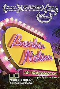 Primary photo for Barbie Nation: An Unauthorized Tour Primary photo for Barbie Nation: An Unauthorized Tour