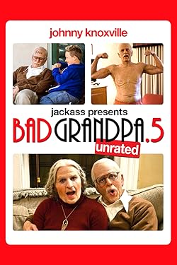 Poster of Jackass Presents: Bad Grandpa 5