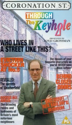 voir Coronation Street: Through the Keyholes voir Coronation Street: Through the Keyhole