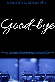 Primary photo for Good-bye
