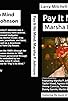 Primary photo for Pay It No Mind: Marsha P. Johnson Primary photo for Pay It No Mind: Marsha P. Johnson