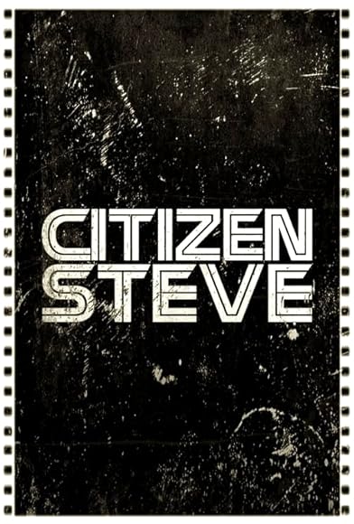 Primary photo for Citizen Steve Primary photo for Citizen Steve