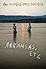 Primary photo for Arkansas, etc. Primary photo for Arkansas, etc.