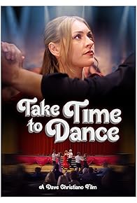 Primary photo for Take Time to Dance Primary photo for Take Time to Dance