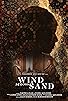 Primary photo for Wind Across Sand