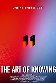 Primary photo for The Art of Knowing Primary photo for The Art of Knowing