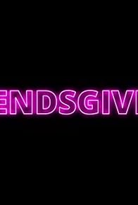 Primary photo for Friendsgiving