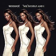 Primary photo for Beyoncé: Me, Myself and I