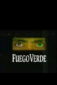 Primary photo for Fuego verde Primary photo for Fuego verde