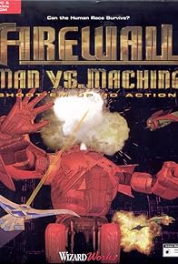 Primary photo for Firewall: Man vs. Machine