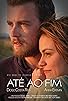 Primary photo for Até ao Fim