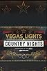 Primary photo for Vegas Lights & Country Nights: Countdown to the CMA Awards - A Special Edition of 20/20 Primary photo for Vegas Lights & Country Nights: Countdown to the CMA Awards - A Special Edition of 20/20