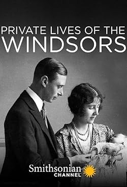 Poster of Private Lives Of The Windsors