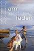 Primary photo for Am seidenen Faden Primary photo for Am seidenen Faden