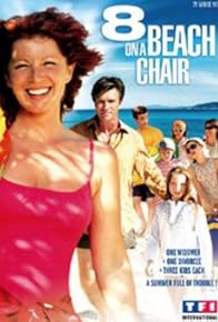 Primary photo for 8 on a Beach Chair Primary photo for 8 on a Beach Chair