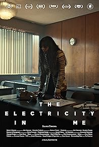 Primary photo for The Electricity in Me