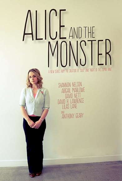 Primary photo for Alice and the Monster Primary photo for Alice and the Monster