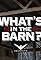 What's in the Barn?'s primary photo