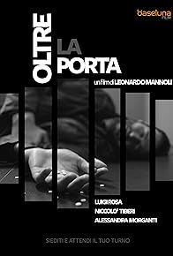 Primary photo for Oltre la porta