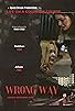 Primary photo for Wrong Way Primary photo for Wrong Way