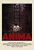 Primary photo for ANiMA Primary photo for ANiMA