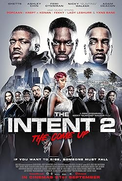 Poster of The Intent 2: The Come Up