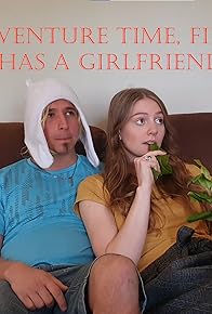 Primary photo for Adventure Time Ep 3, Finn Has a Girlfriend