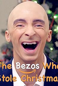 Primary photo for The Bezos Who Stole Christmas Primary photo for The Bezos Who Stole Christmas