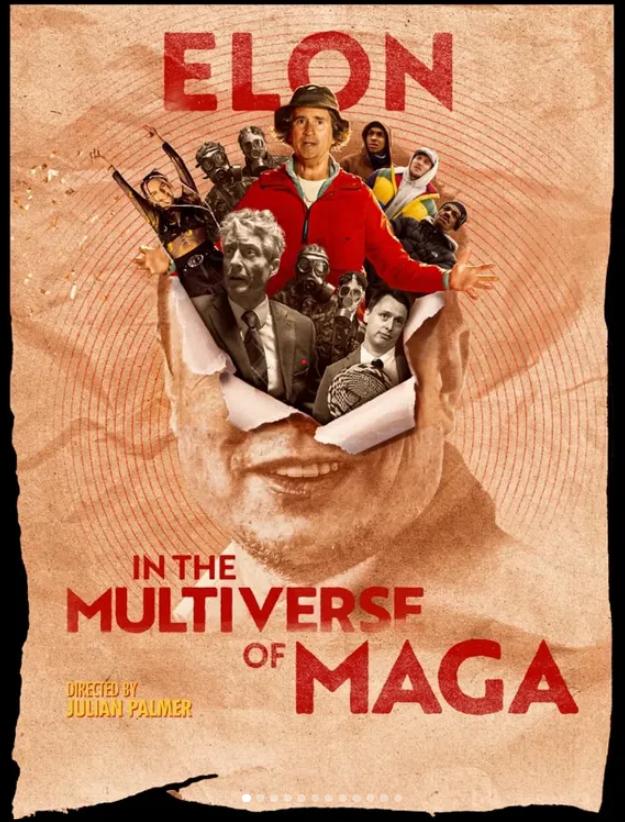 Elon in the Multiverse of Maga