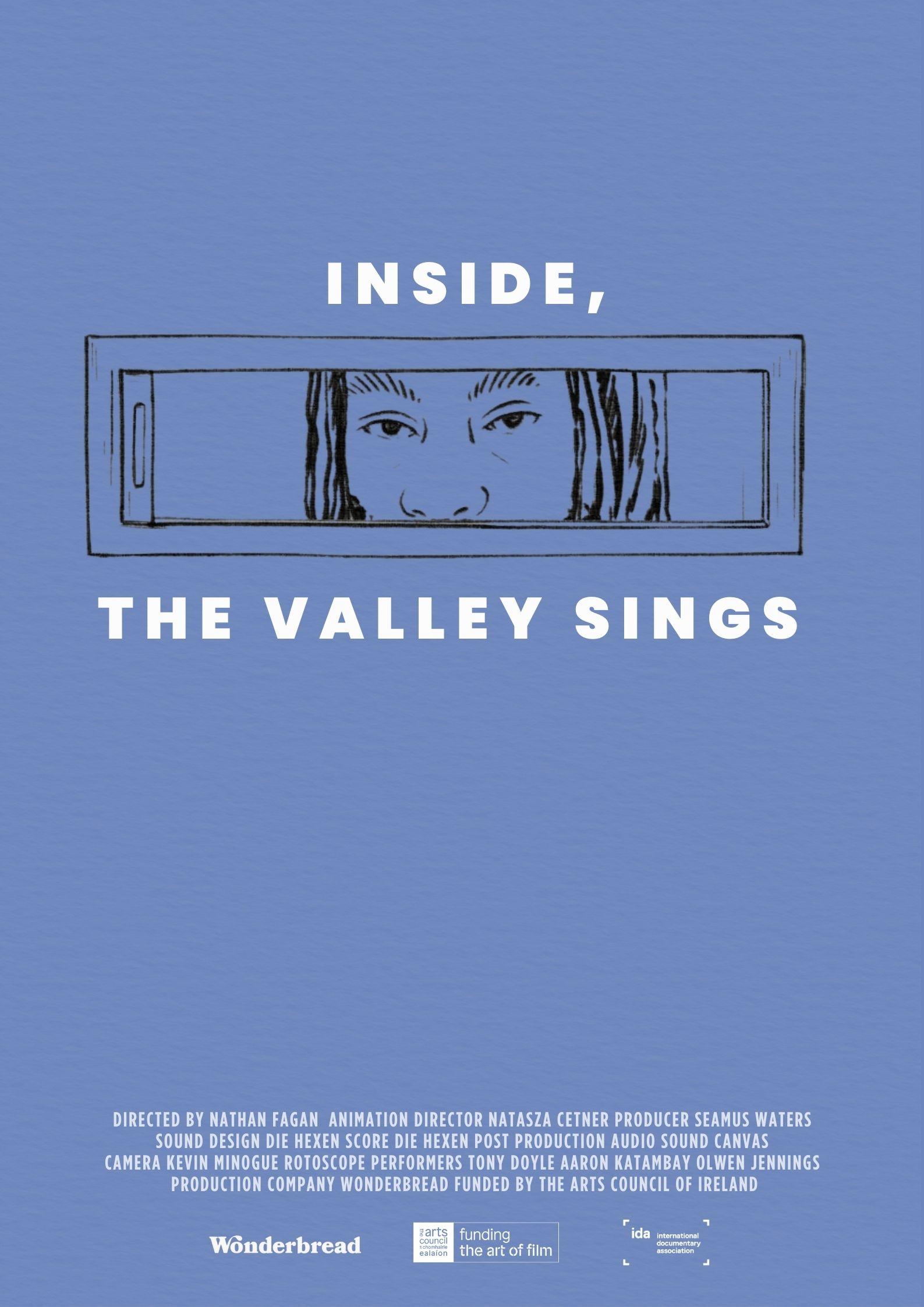 Inside, the Valley Sings
