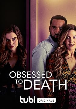 Poster of Obsessed to Death