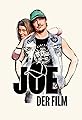 Joe der Film's primary photo
