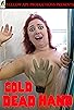 Primary photo for Cold Dead Hand Primary photo for Cold Dead Hand