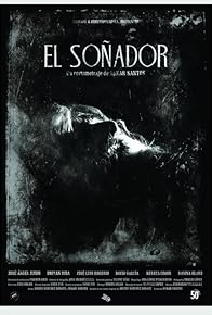 Primary photo for El soñador Primary photo for El soñador