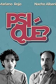Primary photo for Psi-Qué?