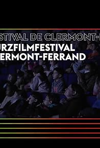 Primary photo for Kurzfilmfestival Clermont-Ferrand 2025