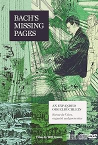 Primary photo for Bach's Missing Pages