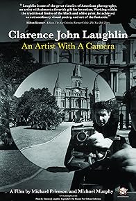 Primary photo for Clarence John Laughlin: An Artist with a Camera