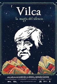 Primary photo for Vilca, la magia del silencio