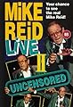 Mike Reid: Live - Uncensored II's primary photo
