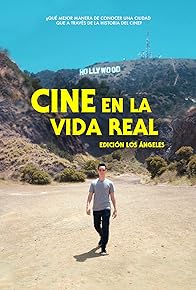 Primary photo for Cine en la Vida Real