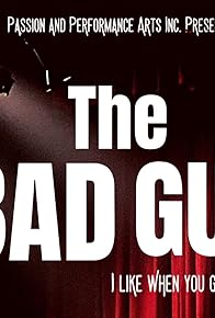Primary photo for The Bad Guy