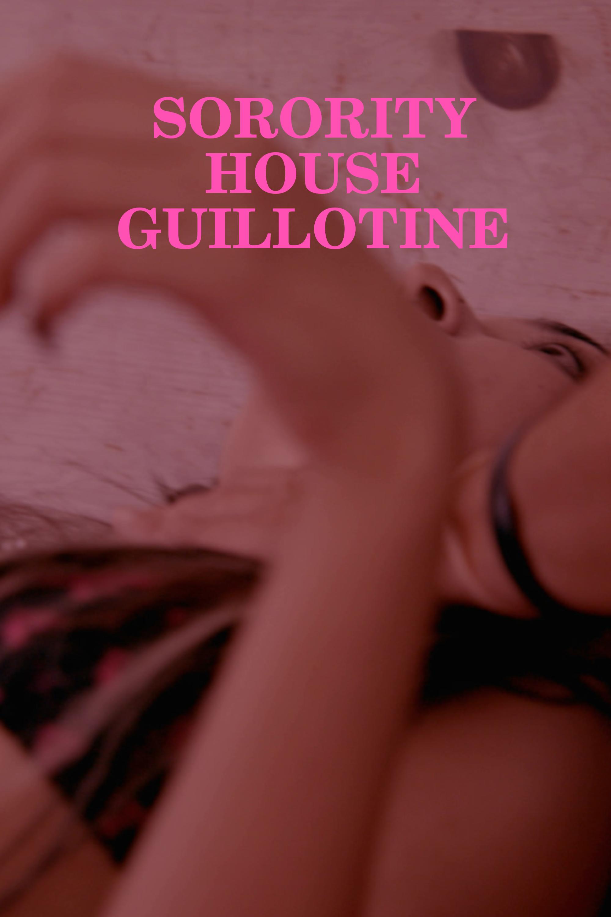 Sorority House Guillotine