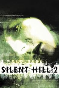 Primary photo for Silent Hill 2 Primary photo for Silent Hill 2