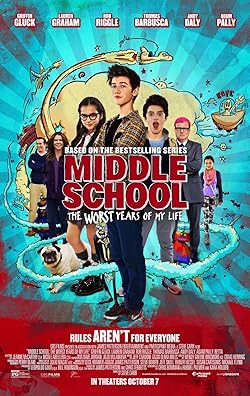Poster of Middle School: The Worst Years of My Life